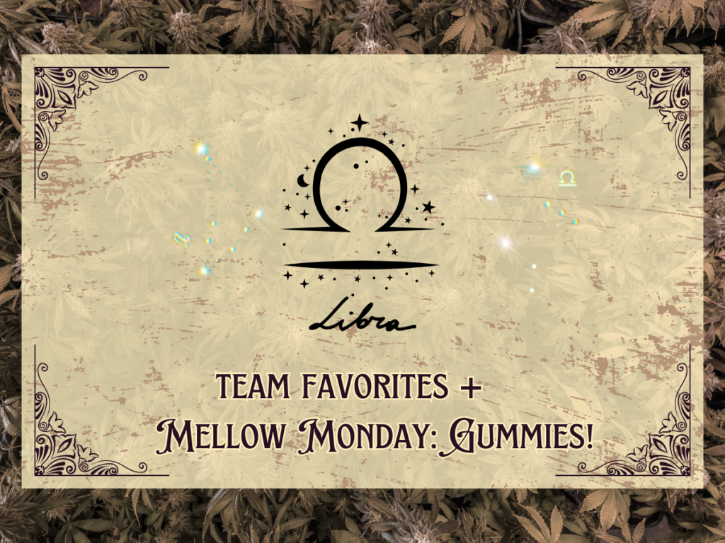 Libra cannabis favorites at Tree house