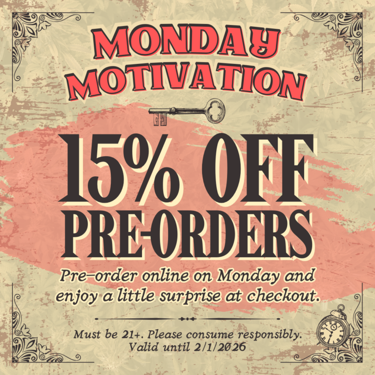 Monday cannabis deals